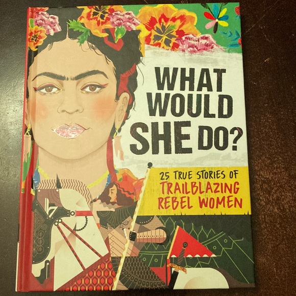 Other - What Would She Do? Hardcover